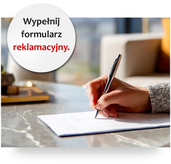 Wypełnij formularz reklamacyjny